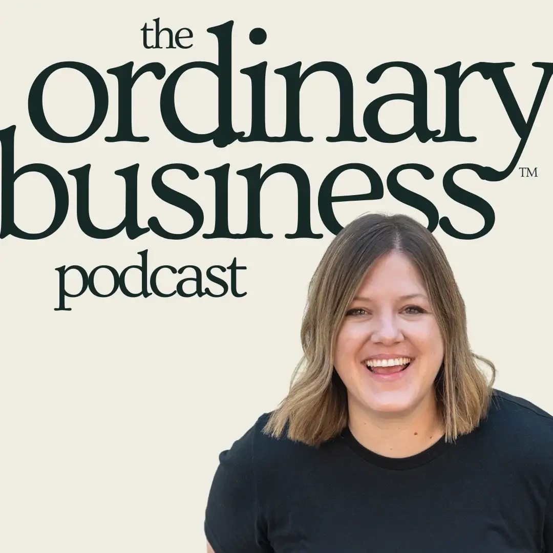 The Ordinary Business podcast cover, hosted by health and wellness website designer Jess Freeman